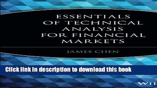 Books Essentials of Technical Analysis for Financial Markets Full Online