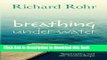 Ebook Breathing Under Water: Spirituality and the Twelve Steps Free Online