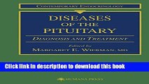 Ebook Diseases of the Pituitary: Diagnosis and Treatment Full Online