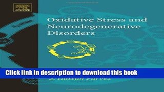 [Download] Oxidative Stress and Neurodegenerative Disorders  Read Online