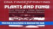 [Read  e-Book PDF] DNA Fingerprinting in Plants and Fungi  Read Online