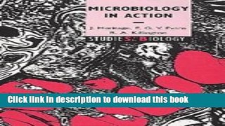 Ebook Microbiology in Action (Studies in Biology) Free Online