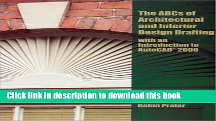 Descargar video: Books ABC s of Architectural and Interior Design Drafting with an Introduction to AutoCAD 2000