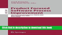 Books Product Focused Software Process Improvement: 6th International Conference, PROFES 2005,