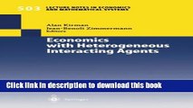 [Download] Economics with Heterogeneous Interacting Agents (Lecture Notes in Economics and