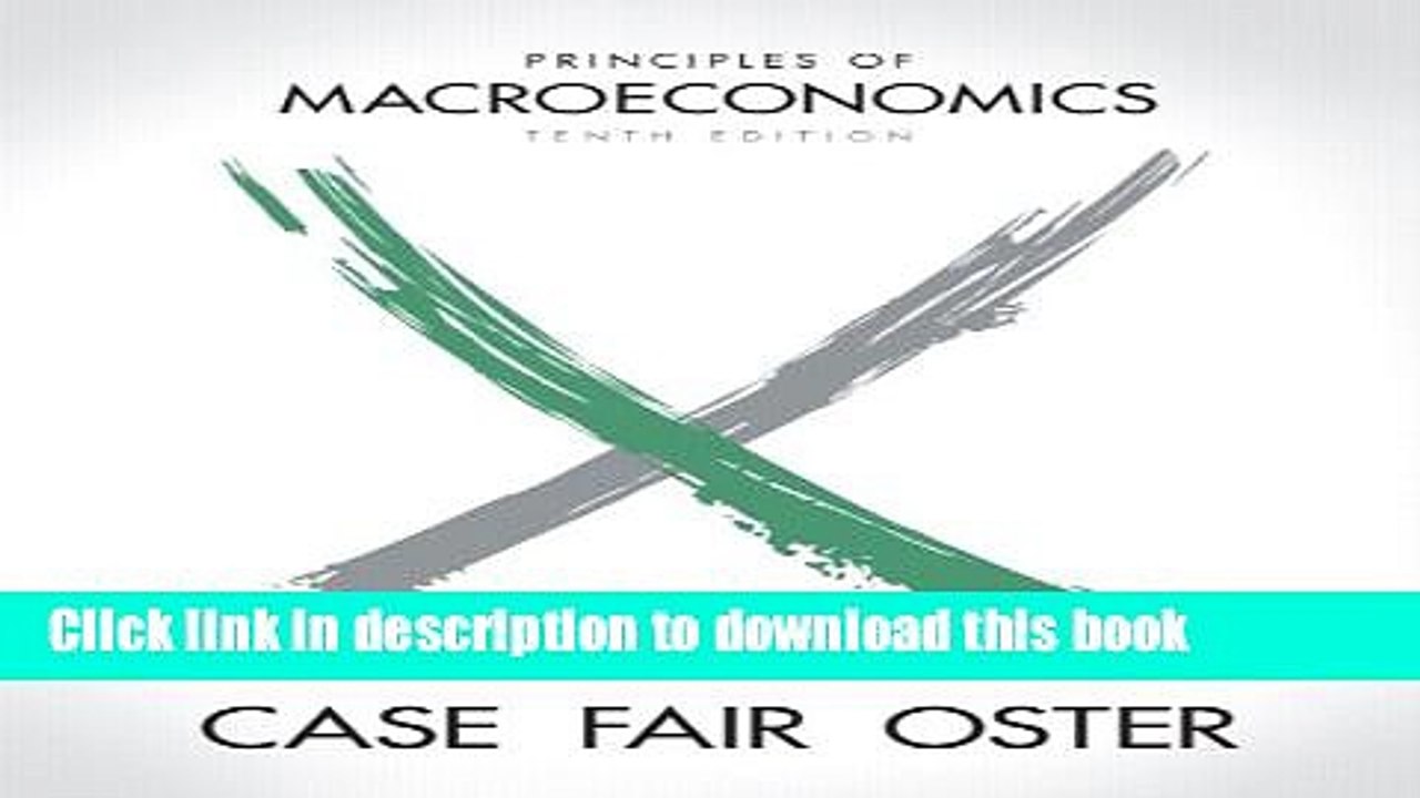 [Read  e-Book PDF] Principles of Macroeconomics (10th Edition) (Pearson Series in Economics) Free