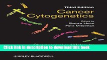 PDF  Cancer Cytogenetics: Chromosomal and Molecular Genetic Abberations of Tumor Cells  Online