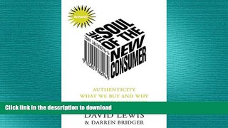 FAVORIT BOOK Soul of the New Consumer: Authenticity - What We Buy and Why in the New Economy READ