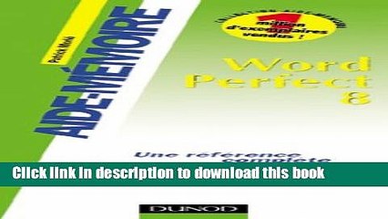 Ebook wordperfect 8 (aide-memoire) Full Online