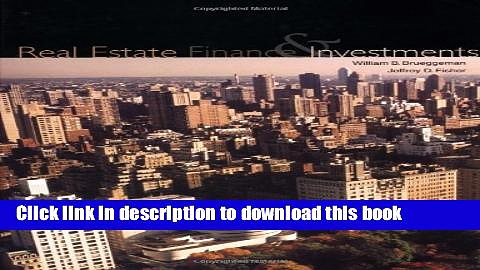 Ebook Real Estate Finance and Investments (Real Estate Finance and Investments) Full Online