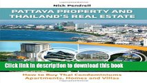 Ebook Pattaya Property   Thailand Real Estate - How to Buy Condominiums, Apartments, Flats and