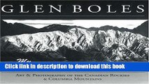 Ebook Glen Boles: My Mountain Album: Art   Photography of the Canadian Rockies   Columbia