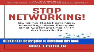 [Read PDF] Stop Networking! Relationship Building, Meeting New People and Connecting with
