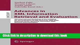 Ebook Advances in XML Information Retrieval and Evaluation: 4th International Workshop of the