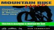 Ebook Mountain Bike Here: Ontario and Central and Western New York Free Online