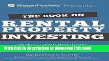 Ebook The Book on Rental Property Investing: How to Create Wealth and Passive Income Through