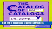 [Read PDF] The Catalog of Catalogs V: The Complete Mail- Order Directory Download Online
