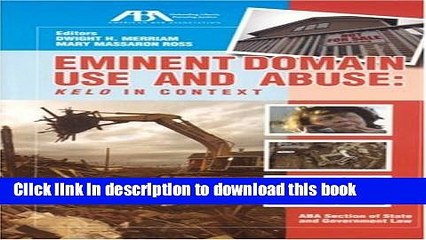 Ebook Eminent Domain Use and Abuse: Kelo in Context Full Online