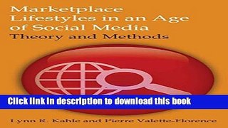 [Read PDF] Marketplace Lifestyles in an Age of Social Media: Theory and Methods Ebook Free