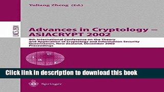 Ebook Advances in Cryptology - ASIACRYPT 2002: 8th International Conference on the Theory and