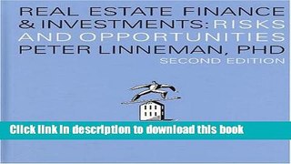 Books Real Esate Finance   Investments: Risks and Opportunities Full Download