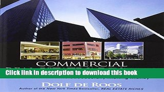 Ebook Commercial Real Estate Investing: A Creative Guide to Succesfully Making Money Free Online