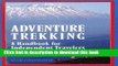 Books Adventure Trekking: A Handbook for Independent Travelers Free Online