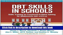 Books DBTÂ® Skills in Schools: Skills Training for Emotional Problem Solving for Adolescents (DBT