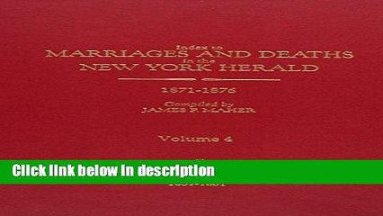 Books Index to Marriages And Deaths in the New York Herald 1871-1876 Full Online