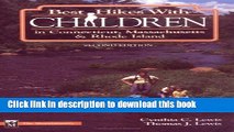 Books Best Hikes with Children in Connecticut, Massachusetts, and Rhode Island Free Online