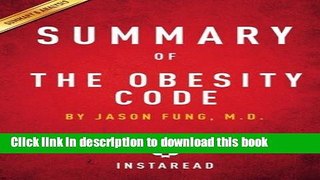 Books Summary of The Obesity Code: by Jason Fung | Includes Analysis Full Online