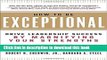 [Download] How to Be Exceptional:  Drive Leadership Success By Magnifying Your Strengths Free Books