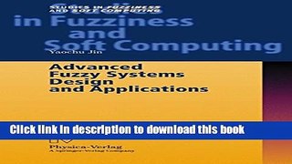 Ebook Advanced Fuzzy Systems Design and Applications Free Online