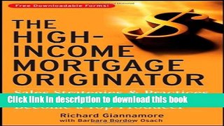 Books The High-Income Mortgage Originator: Sales Strategies and Practices to Build Your Client