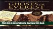 Ebook Ghosts Of Everest: The Search for Mallory and Irvine Full Online