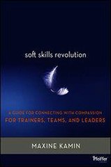 Soft Skills Revolution M. Kamin Ebook EPUB PDF