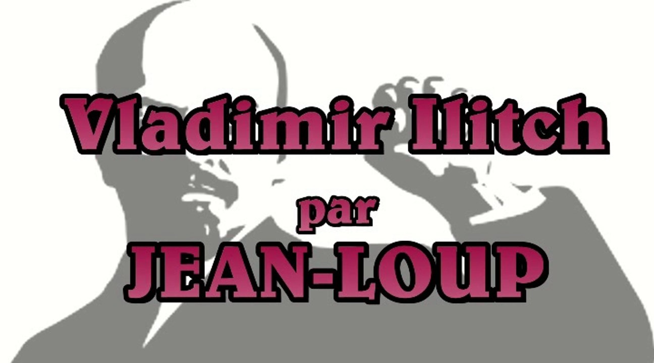 Vladimir Ilitch par Jean-Loup