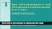 Books The Dynamics of Organizational Levels: A Change Framework for Managers and Consultants