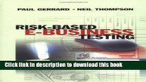 [Download] Risk-Based E-Business Testing (Artech House Computing Library)  Read Online