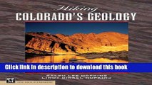 Books Hiking Colorado s Geology (Hiking Geology) Full Online