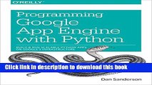 Books Programming Google App Engine with Python: Build and Run Scalable Python Apps on Google s