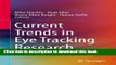 [Read  e-Book PDF] Current Trends in Eye Tracking Research Free Books