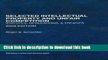 Books Selected Intellectual Property and Unfair Competition, Statutes, Regulations   Treaties,