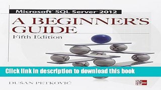 Books Microsoft SQL Server 2012 A Beginners Guide 5/E Free Online