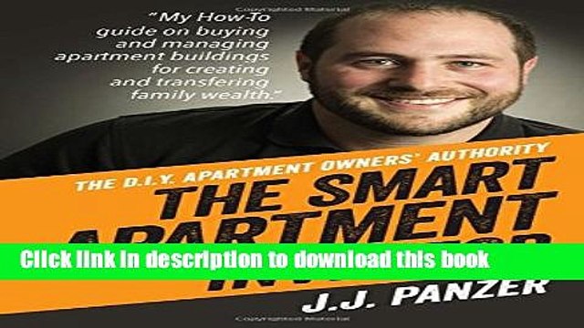 Ebook The Smart Apartment Investor: My how-to guide for managing apartment buildings for creating