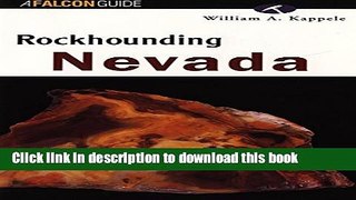 Ebook Rockhounding Nevada Full Online