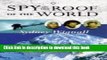 Books Spy on the Roof of the World Full Download