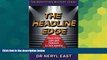 READ FREE FULL  The Headline Edge: How YOU can get famous in the media through free PR (The
