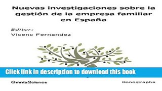 PDF  Nuevas investigaciones sobre la gestiÃ³n de la empresa familiar en EspaÃ±a (Spanish Edition)