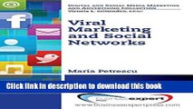 [Read PDF] Viral Marketing and Social Networks (Digital and Social Media Marketing and Advertising